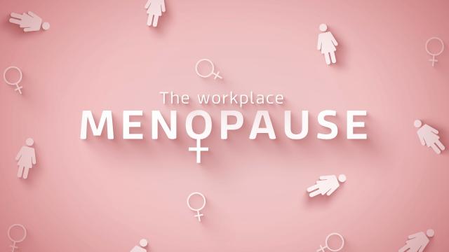 Menopause in the workplace visual