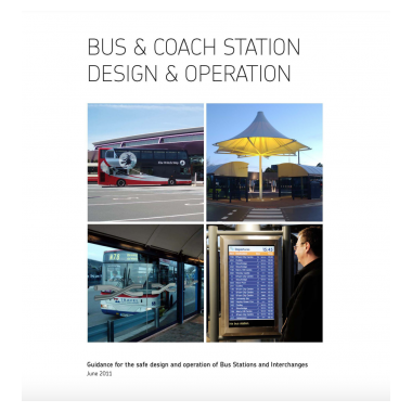 Guidance for the safe design and operation of bus stations and interchanges cover