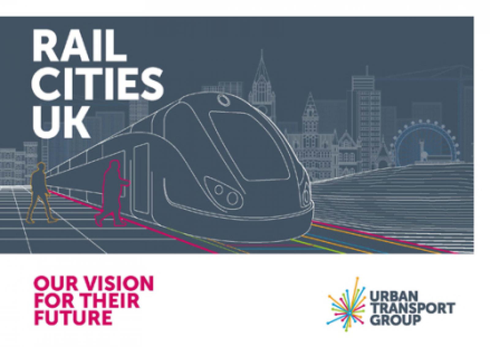 Rail Cities UK report cover